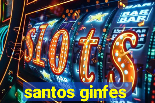 santos ginfes